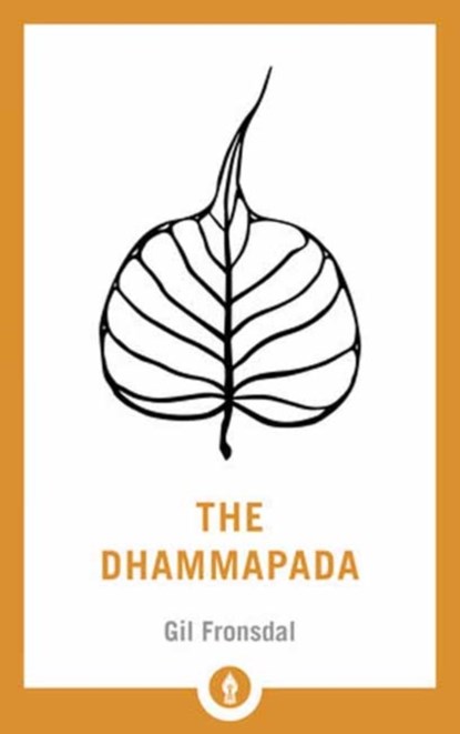 The Dhammapada, Gil Fronsdal - Paperback - 9781611805994