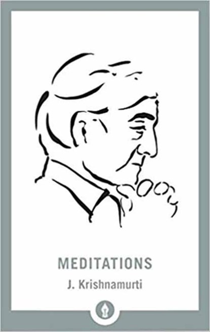 Meditations, J. Krishnamurti - Paperback - 9781611806045