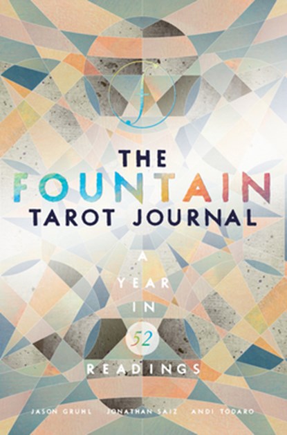 The Fountain Tarot Journal, Jason Gruhl ; Jonathan Saiz - Paperback - 9781611806359
