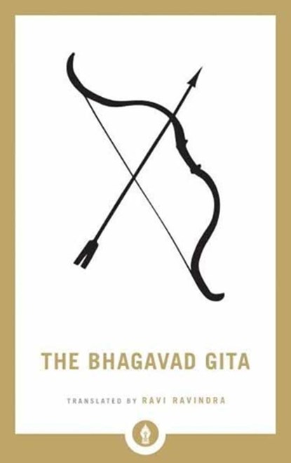 The Bhagavad Gita, Ravi Ravindra - Paperback - 9781611806397