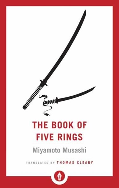 The Book of Five Rings, Miyamoto Musashi ; Thomas Cleary - Paperback - 9781611806403