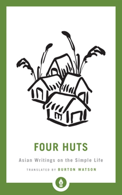 Four Huts, Burton Watson - Paperback - 9781611806410