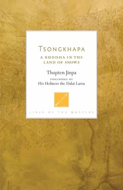 Tsongkhapa, Thupten Jinpa - Paperback - 9781611806465