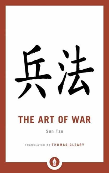 The Art of War, Sun Tzu ; Thomas Cleary - Paperback - 9781611806977