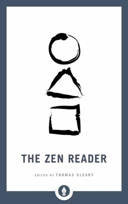 The Zen Reader, Thomas Cleary - Paperback - 9781611807035