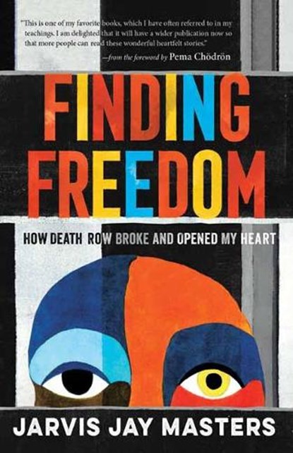 Finding Freedom, Jarvis Jay Masters - Paperback - 9781611809114