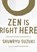 Zen Is Right Here, Shunryu Suzuki - Gebonden - 9781611809480