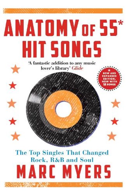 Anatomy of 55 Hit Songs, Marc Myers - Paperback - 9781611854251