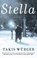 Stella, Takis Wurger - Paperback - 9781611854497