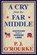 A Cry From the Far Middle, P. J. O'Rourke - Paperback - 9781611854558