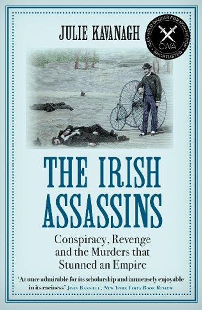 The Irish Assassins, Julie Kavanagh - Paperback - 9781611854619