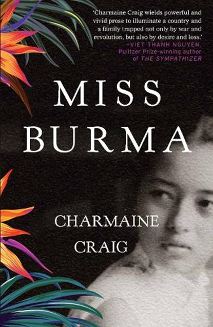 Miss Burma, Charmaine Craig - Paperback - 9781611855074