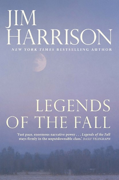Legends of the Fall, Jim Harrison - Paperback - 9781611855234