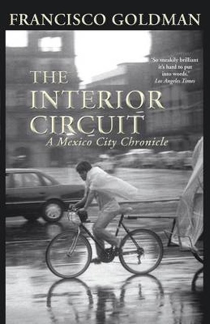 Interior Circuit, GOLDMAN,  Francisco - Paperback - 9781611855517