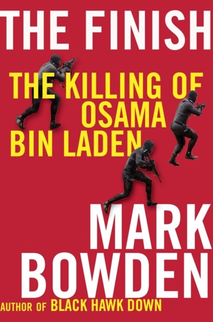 The Finish, Mark Bowden - Paperback - 9781611855753