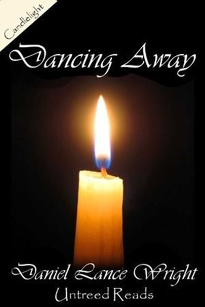 Dancing Away, Daniel Lance Wright - Ebook - 9781611871159