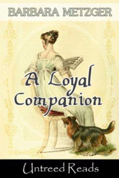 A Loyal Companion, Barbara Metzger - Ebook - 9781611873290