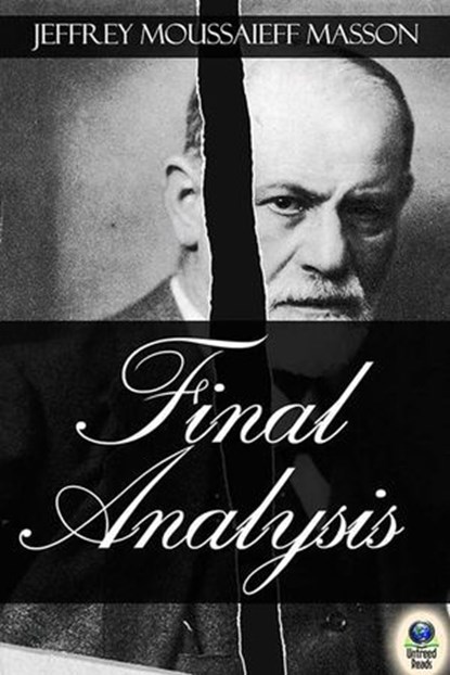 Final Analysis, Jeffrey Moussaieff Masson - Ebook - 9781611875164