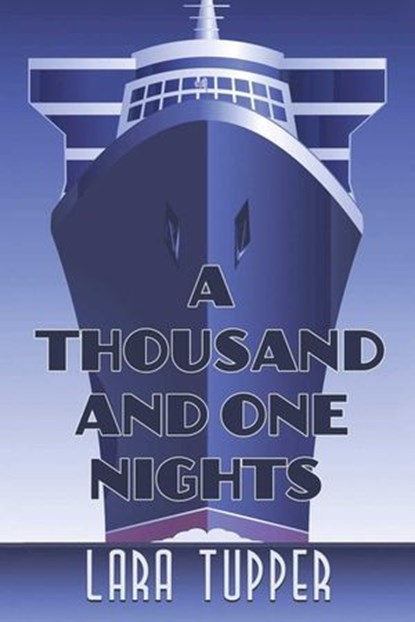 A Thousand and One Nights, Lara Tupper - Ebook - 9781611877069