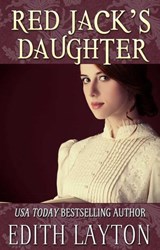 Red Jack's Daughter - Edith Layton - 9781611878219
