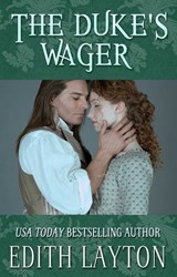 The Duke's Wager - Edith Layton - 9781611879230