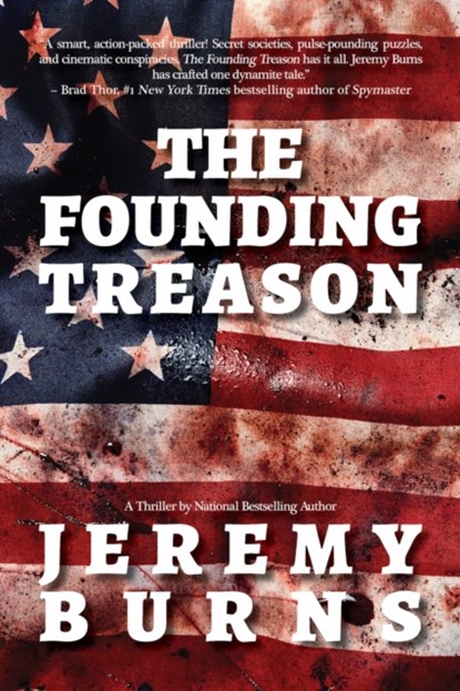 The Founding Treason, Jeremy Burns - Paperback - 9781611882841