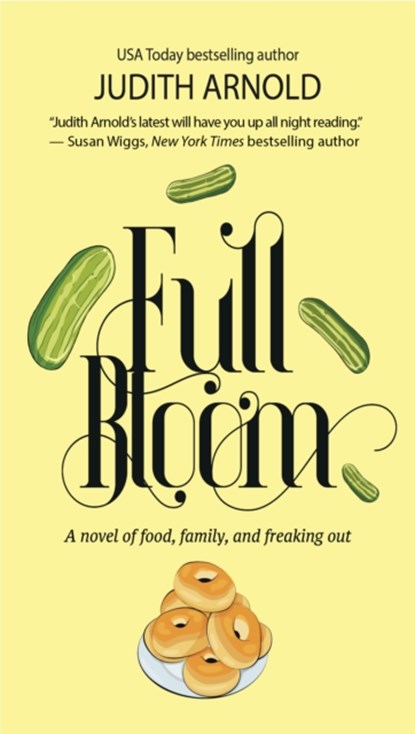Full Bloom, Judith Arnold - Paperback - 9781611883077