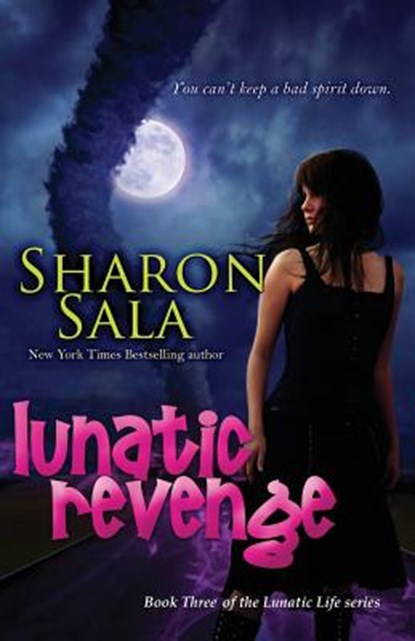 Lunatic Revenge, SALA,  Sharon - Paperback - 9781611941791