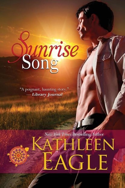Sunrise Song, Kathleen Eagle - Paperback - 9781611943733