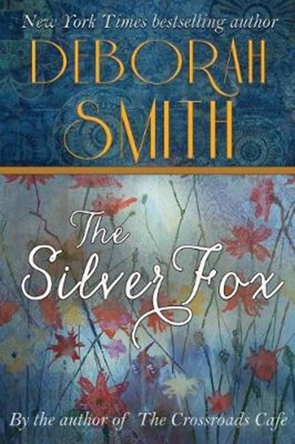 The Silver Fox, SMITH,  Deborah - Paperback - 9781611947694