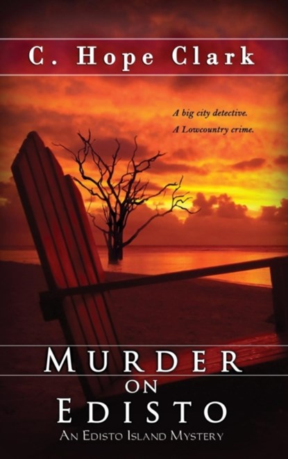 Murder on Edisto, C Hope Clark - Gebonden - 9781611947946