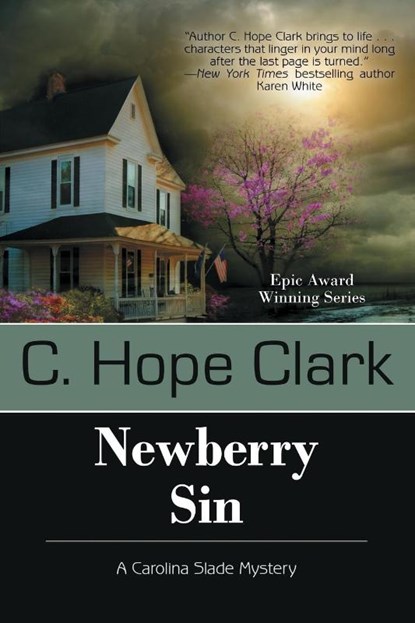 Newberry Sin, C Hope Clark - Paperback - 9781611948776