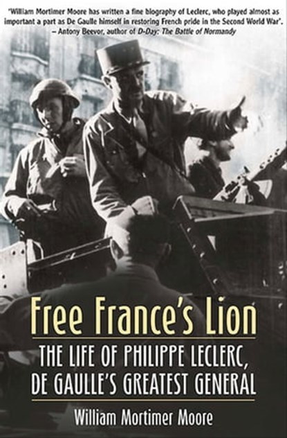 Free France's Lion, William Mortimer Moore - Ebook - 9781612000800