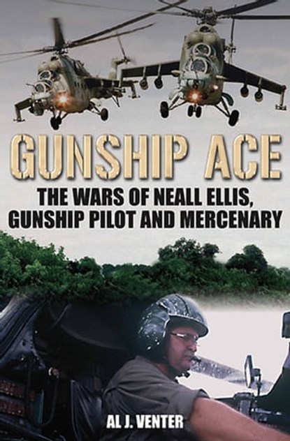 Gunship Ace, Al J. Venter - Ebook - 9781612000824