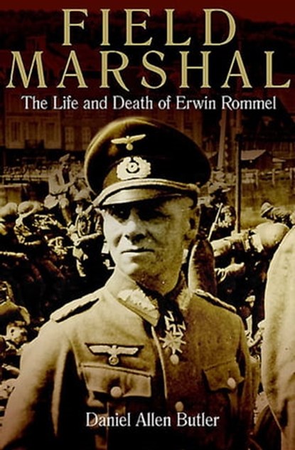 Field Marshal, Daniel Allen Butler - Ebook - 9781612002989
