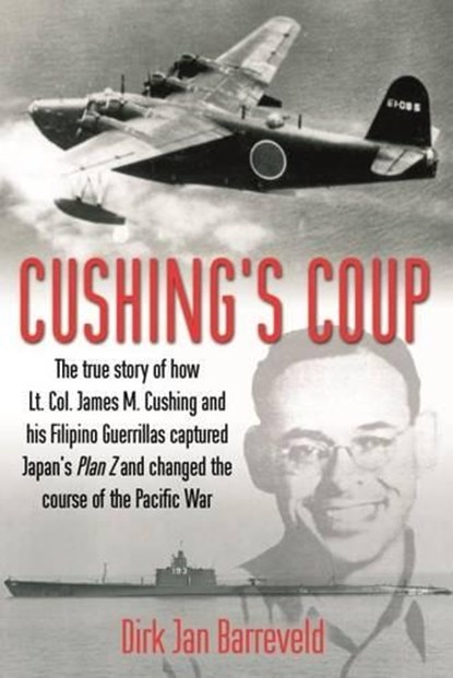 Cushing'S Coup, Dirk Jan Barreveld - Gebonden - 9781612003078