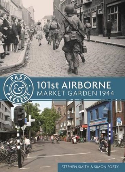 101st Airborne, Stephen Smith ; Simon Forty - Paperback - 9781612004235