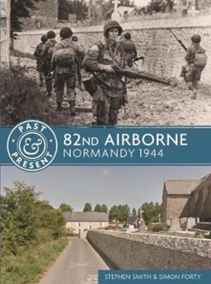 82nd Airborne, Steve Smith - Paperback - 9781612005362