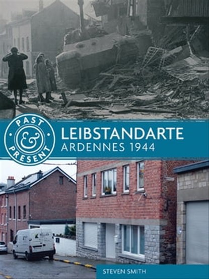 Leibstandarte, Stephen Smith ; Simon Forty - Ebook - 9781612005430