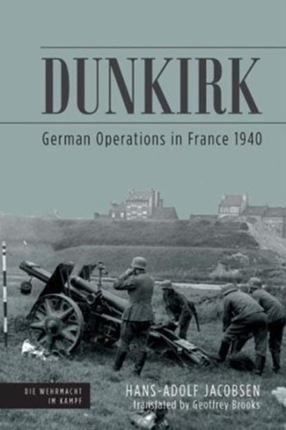 Dunkirk, Hans-Adolf Jacobsen - Gebonden - 9781612006598