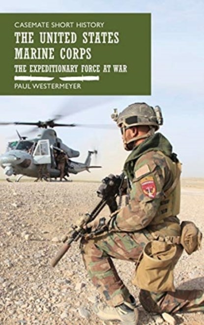 The United States Marine Corps, Paul Westermeyer - Gebonden - 9781612006932