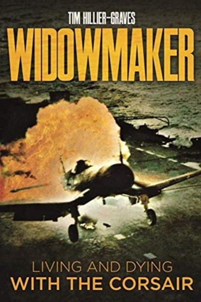 Widowmaker, Tim Hillier-Graves - Gebonden - 9781612009124