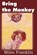 Bring the Monkey, FRANKLIN,  Miles - Paperback - 9781612035314