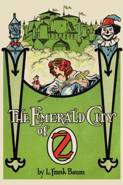 The Emerald City of Oz, L Frank Baum - Paperback - 9781612035642