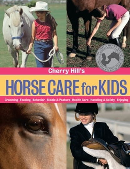 Cherry Hill's Horse Care for Kids, Cherry Hill - Ebook - 9781612122342