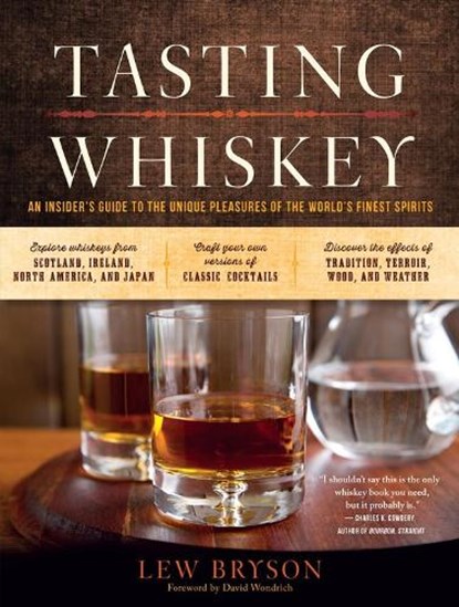 Tasting Whiskey, Lew Bryson - Paperback - 9781612123011