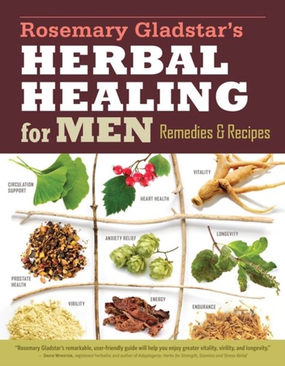 Rosemary Gladstar's Herbal Healing for Men, Rosemary Gladstar - Paperback - 9781612124773