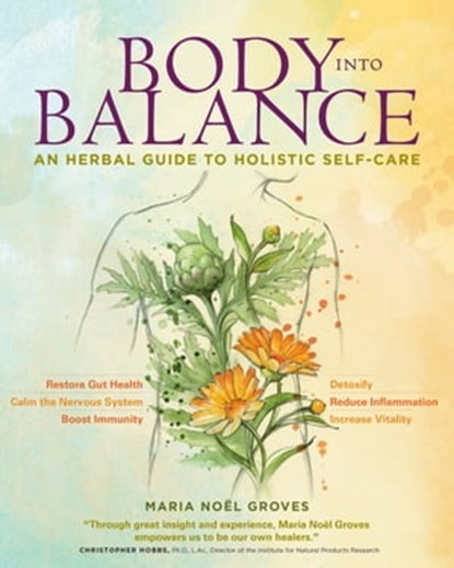 Body into Balance, Maria Noel Groves - Ebook - 9781612125367