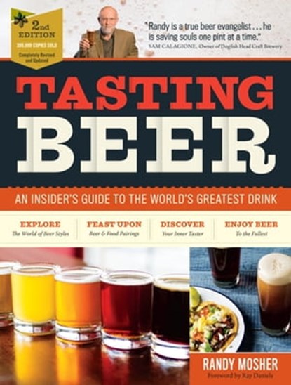 Tasting Beer, 2nd Edition, Randy Mosher - Ebook - 9781612127781