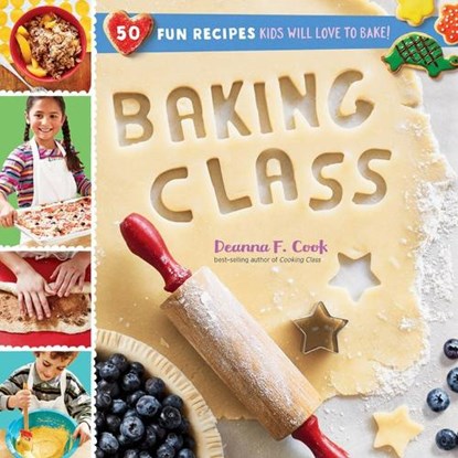 Baking Class, Deanna F. Cook - Gebonden - 9781612128559